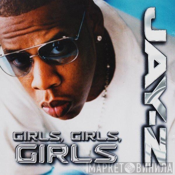  Jay-Z  - Girls, Girls, Girls