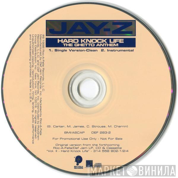  Jay-Z  - Hard Knock Life (The Ghetto Anthem)