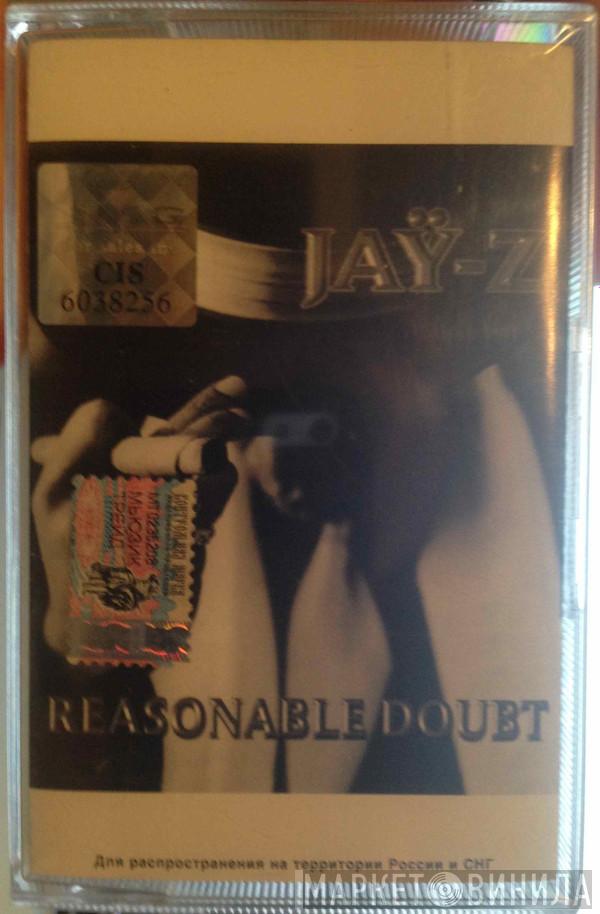  Jay-Z  - Reasonable Doubt