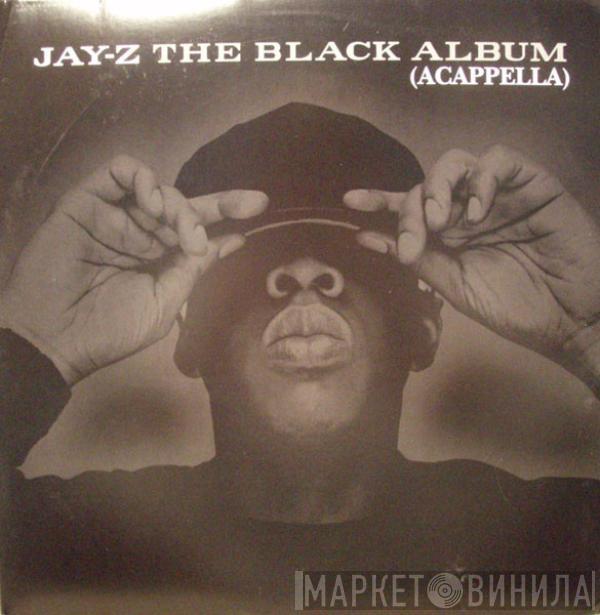 Jay-Z - The Black Album (Acappella)