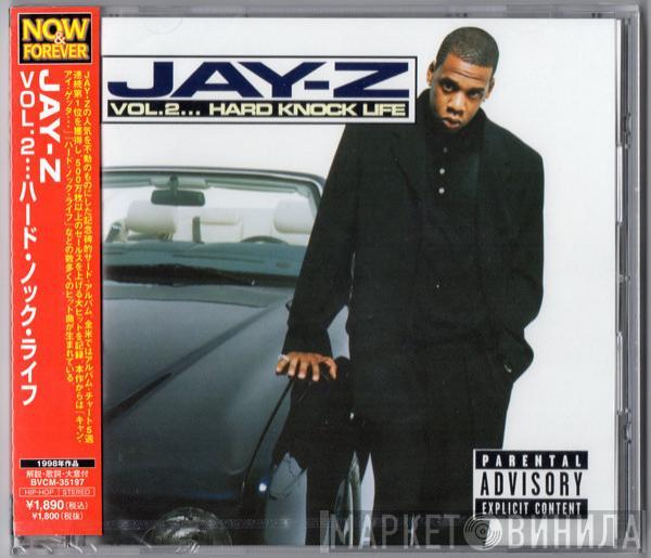  Jay-Z  - Vol. 2... Hard Knock Life