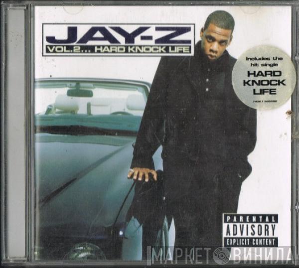  Jay-Z  - Vol. 2... Hard Knock Life