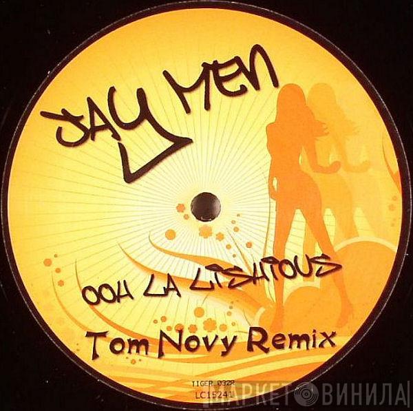 JayMen - Ooh La Lishious (Tom Novy Remix)