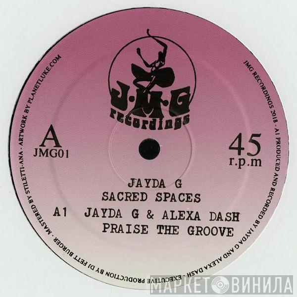 Jayda G - Sacred Spaces