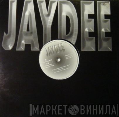 Jaydee - I Want You