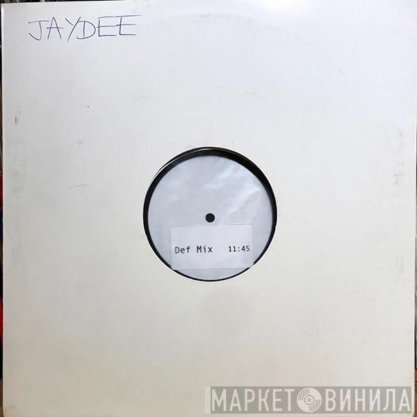  Jaydee  - Plastic Dreams (Def Mix)