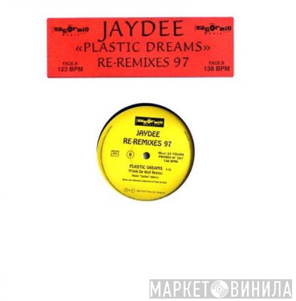  Jaydee  - Plastic Dreams (Re-Remixes 97)