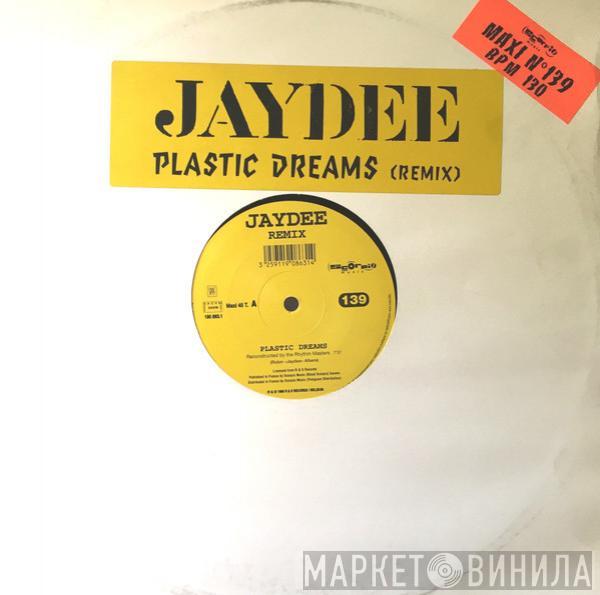  Jaydee  - Plastic Dreams (Remix Collector)