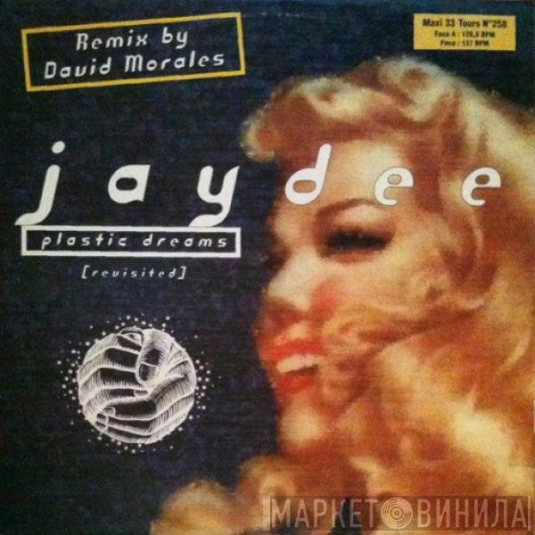  Jaydee  - Plastic Dreams (Revisited)