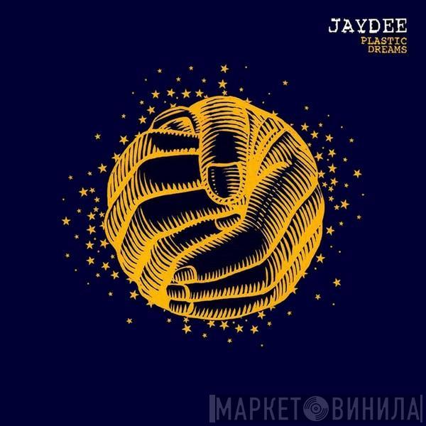  Jaydee  - Plastic Dreams