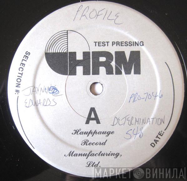 Jayne Edwards  - Determination / It Should Have Been Me