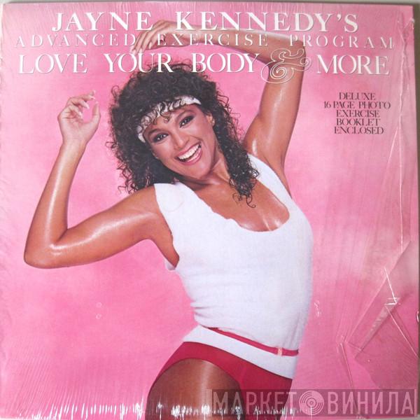 Jayne Kennedy - Love Your Body & More