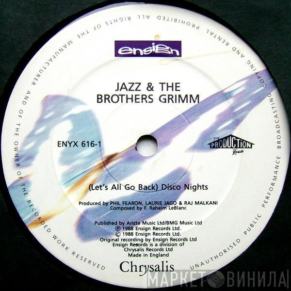 Jazz & The Brothers Grimm - (Let's All Go Back) Disco Nights