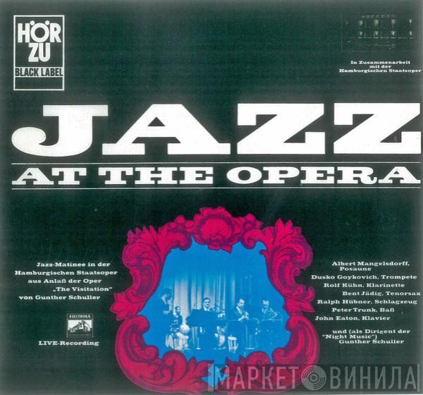  - Jazz At The Opera