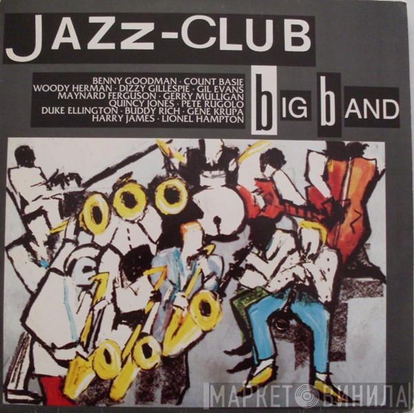 - Jazz-Club • Big Band
