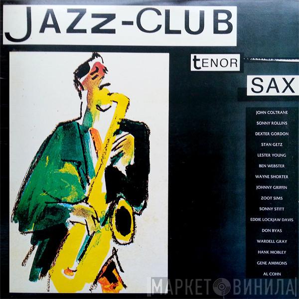  - Jazz-Club • Tenor Sax