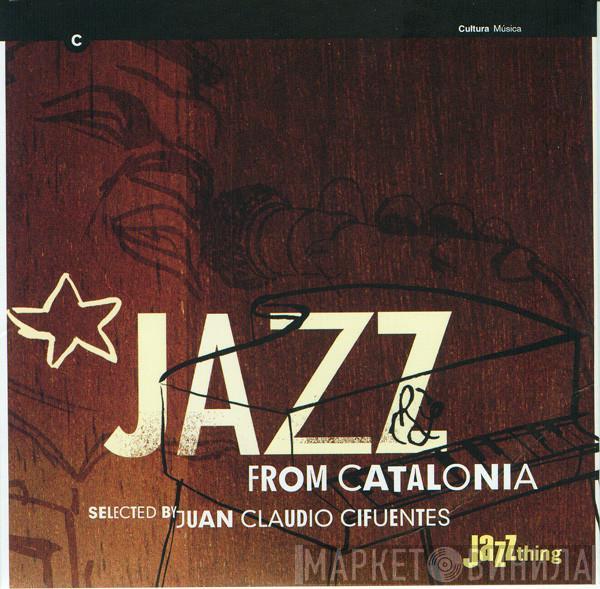  - Jazz From Catalonia