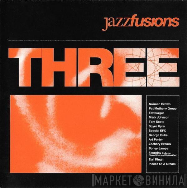  - Jazz Fusions Three