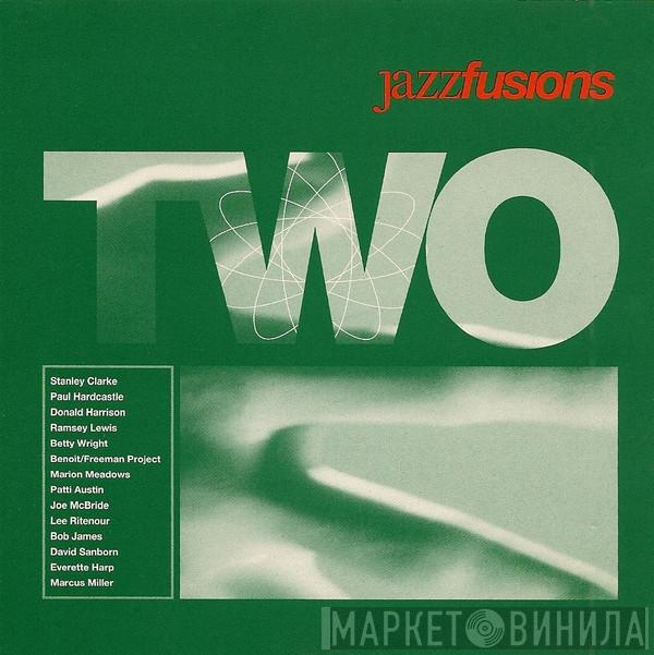  - Jazz Fusions Two