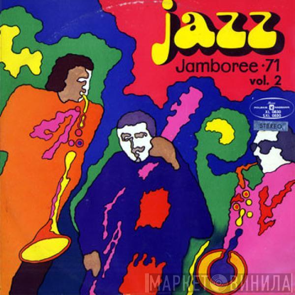  - Jazz Jamboree '71 - Vol. 2