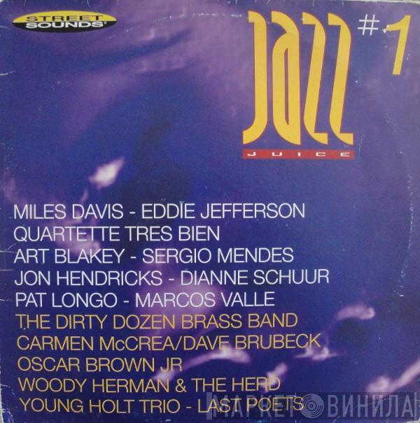  - Jazz Juice # 1