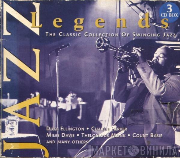  - Jazz Legends (The Classic Collection Of Swinging Jazz)