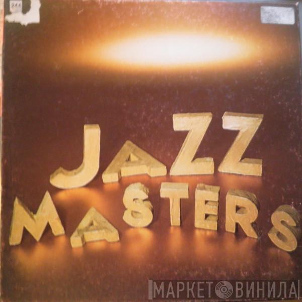  - Jazz Masters