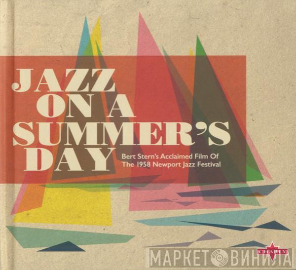  - Jazz On A Summer's Day