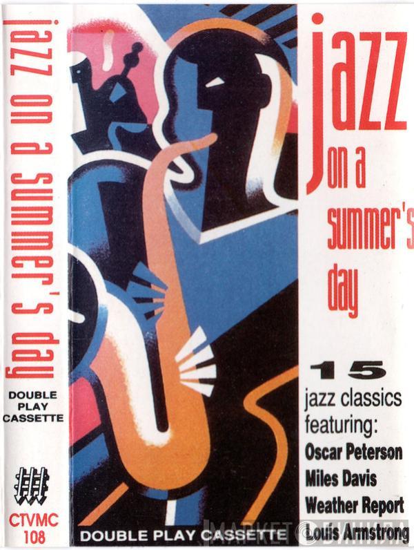  - Jazz On A Summer's Day