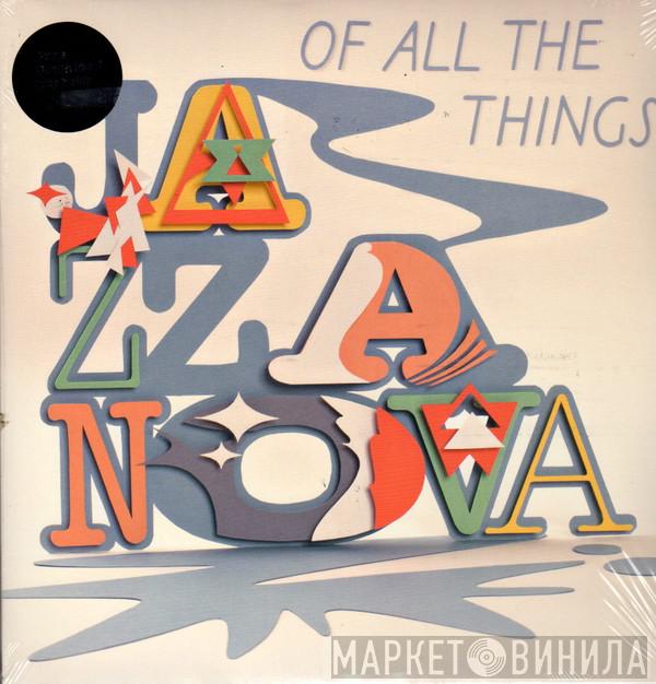 Jazzanova - Of All The Things
