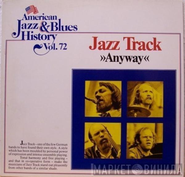 Jazztrack - Anyway