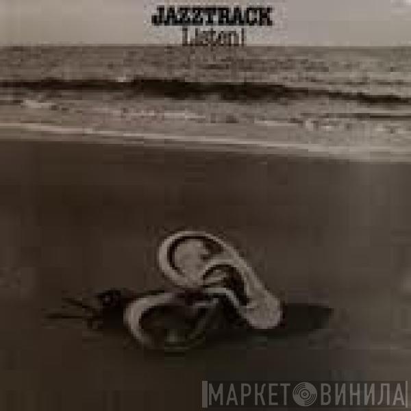 Jazztrack - Listen!