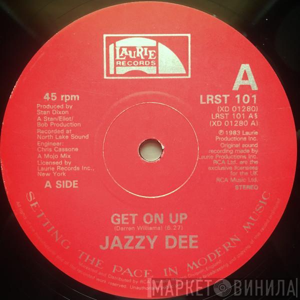 Jazzy Dee - Get On Up
