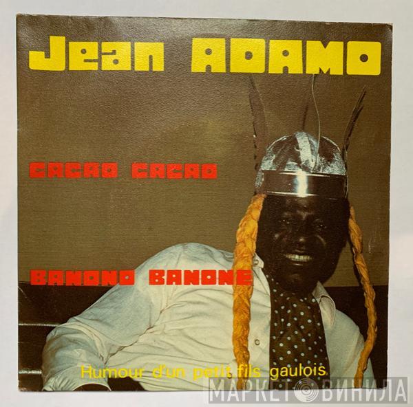  Jean Adamo  - Cacao Cacao / Banono Banone