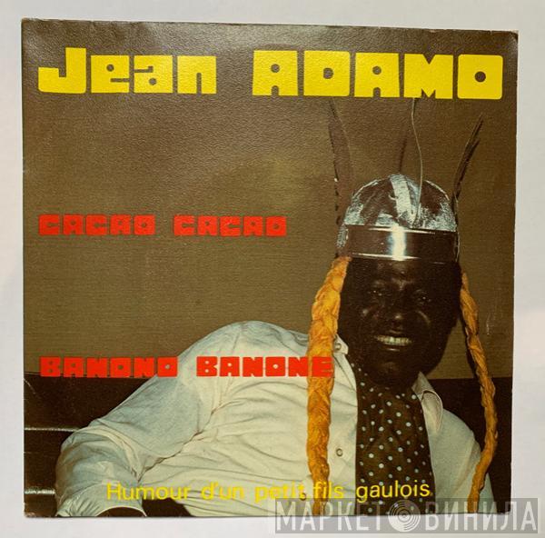 Jean Adamo - Cacao Cacao / Banono Banone
