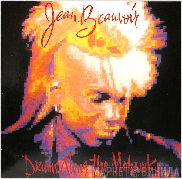 Jean Beauvoir - Drums Along The Mohawk