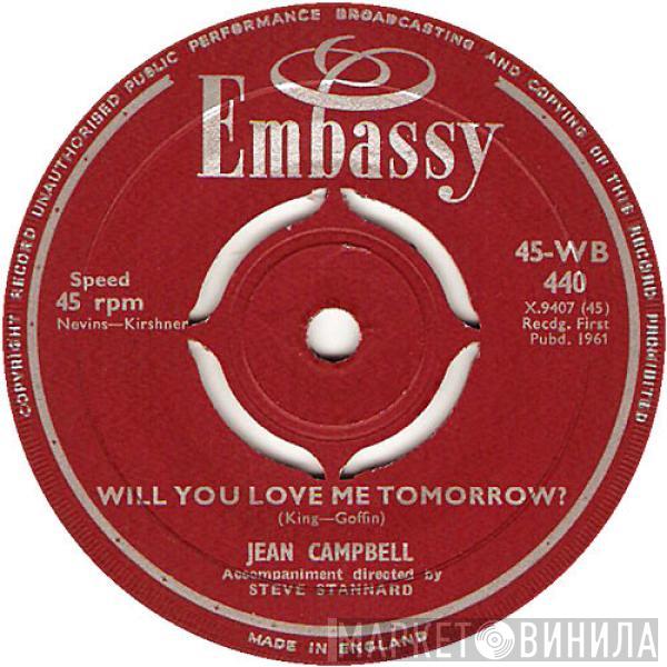 Jean Campbell - Will You Love Me Tomorrow / Where The Boys Are