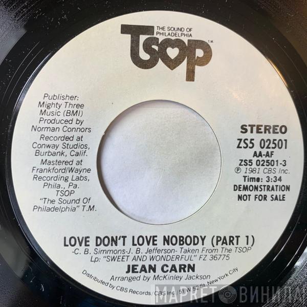 Jean Carn - Love Don't Love Nobody