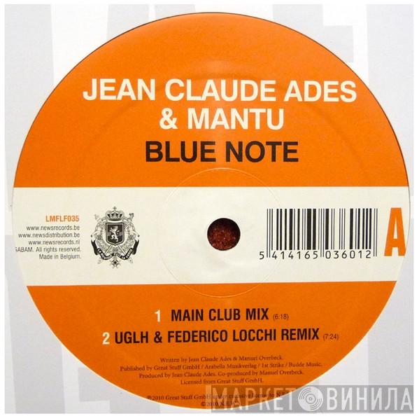 Jean-Claude Ades, Mantu - Blue Note