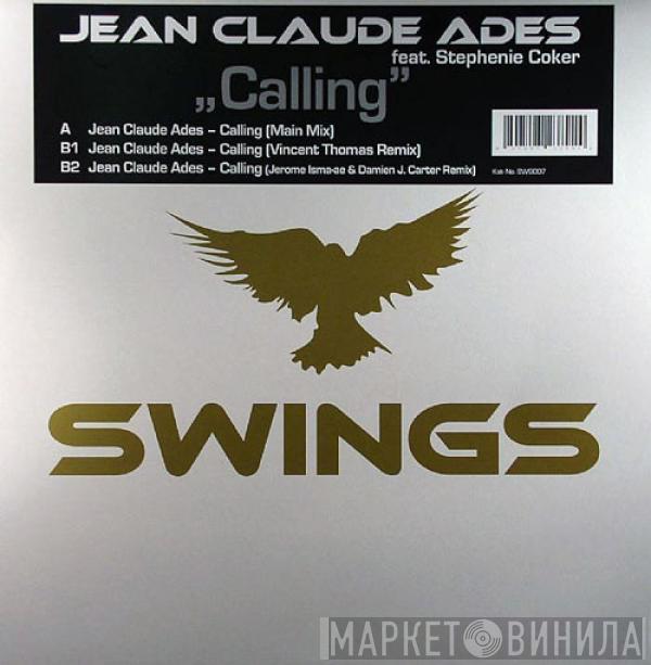 Jean-Claude Ades, Stephenie Coker - Calling