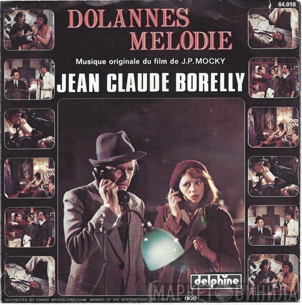 Jean-Claude Borelly - Dolannes Melodie