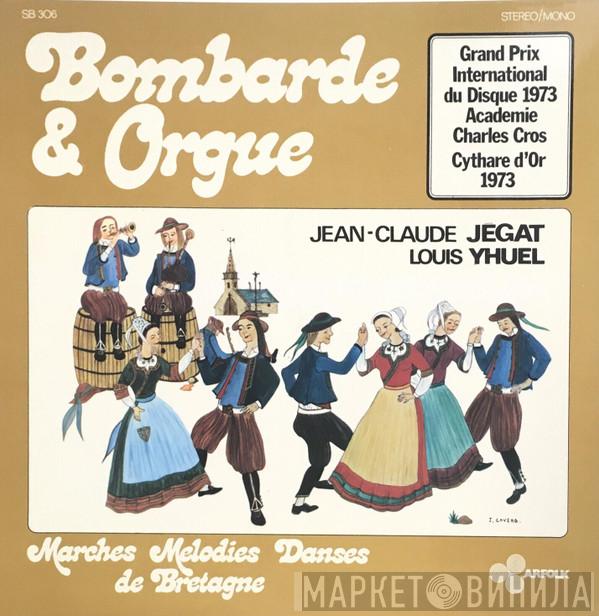 Jean-Claude Jegat, Louis Yhuel - Bombarde & Orgue (Vol. 2) - Marches Mélodies Danses De Bretagne