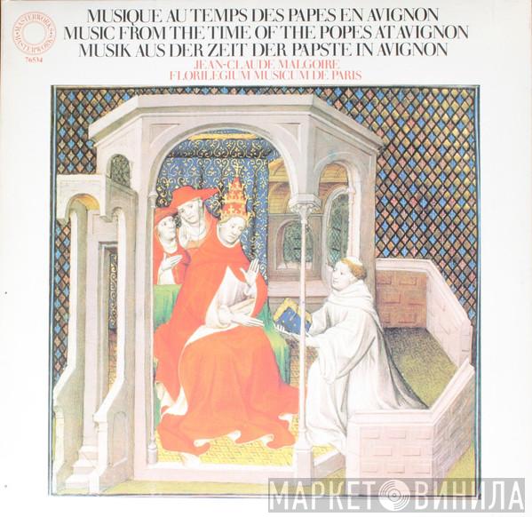 Jean-Claude Malgoire - Musique Au Temps Des Papes En Avignon