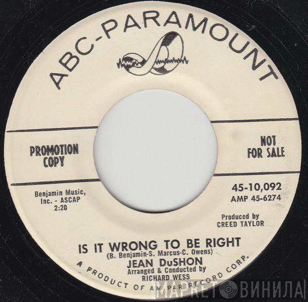 Jean DuShon - Is It Wrong To Be Right / Together