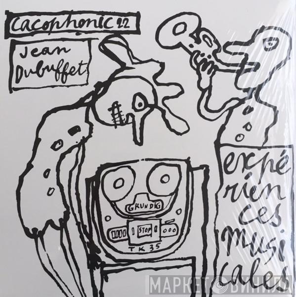 Jean Dubuffet - Musical Experiences