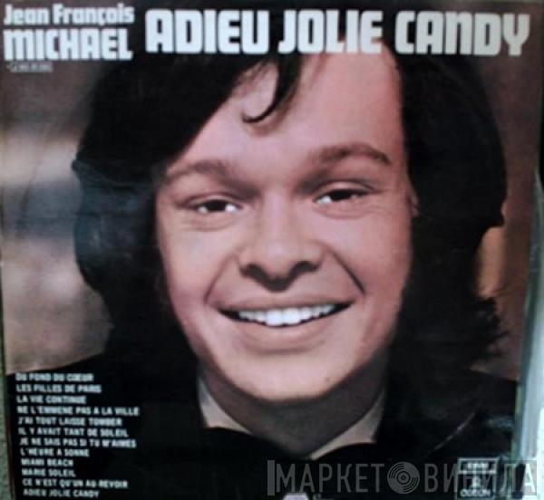 Jean-François Michael - Adieu Jolie Candy