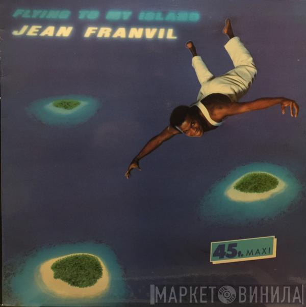 Jean Franvil - Flying To My Island