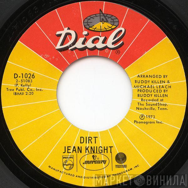 Jean Knight - Jesse Joe (You Got To Go) / Dirt