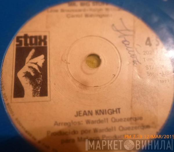  Jean Knight  - Mr. Big Stuff