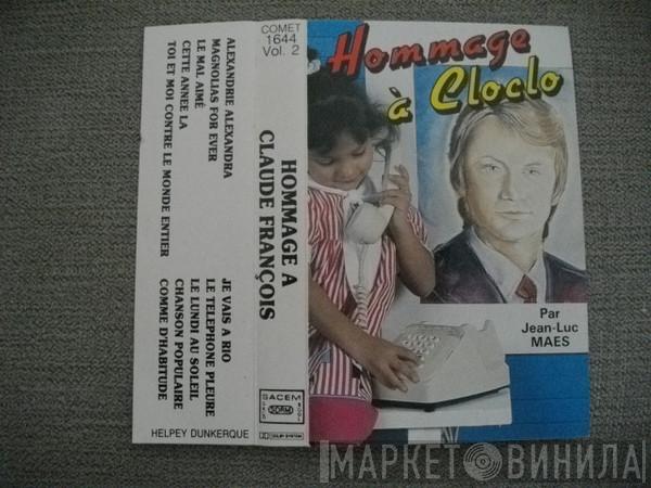  Jean-Luc Maes  - Hommage à Cloclo Vol.2